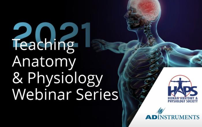Teaching Anatomy and Physiology Webinar Series