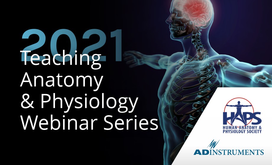 Teaching Anatomy & Physiology Webinar Series