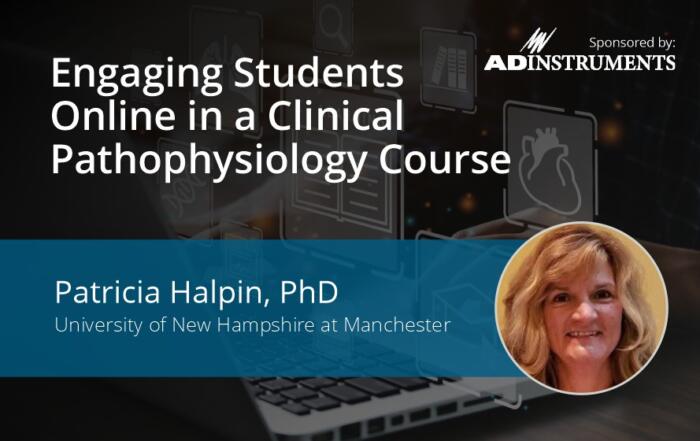 Engaging Students Online in a Clinical Pathophysiology Course
