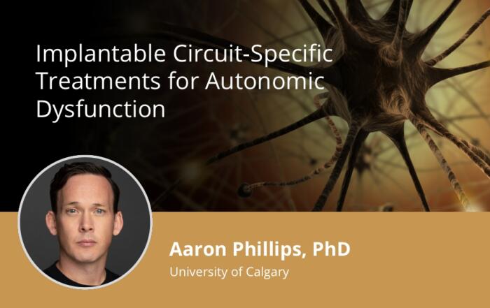 Implantable Circuit-Specific Treatments for Autonomic Dysfunction