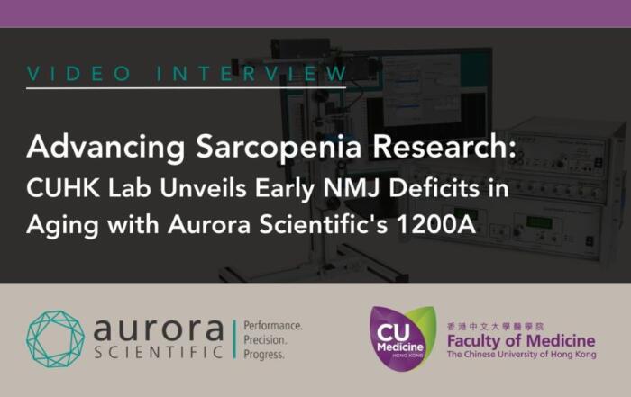 Advancing Sarcopenia Research: CUHK Lab Unveils Early NMJ Deficits in Aging with Aurora Scientific’s 1200A